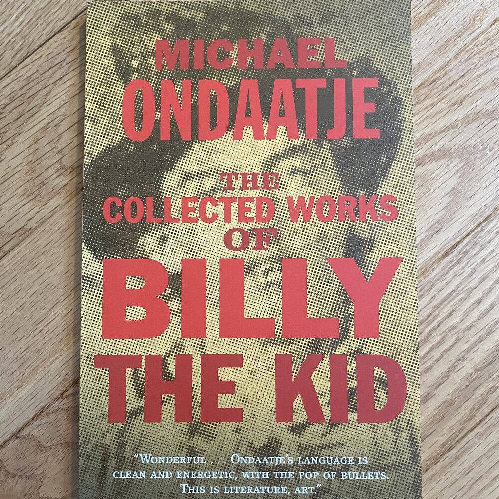 The Collected Works of Billy The Kid